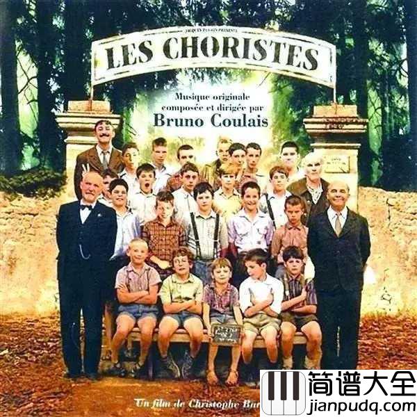 Vois_Sur_Ton_Chemin（遥望你的路途）简谱__放牛班的春天主题曲，致敬最无私奉献的师者