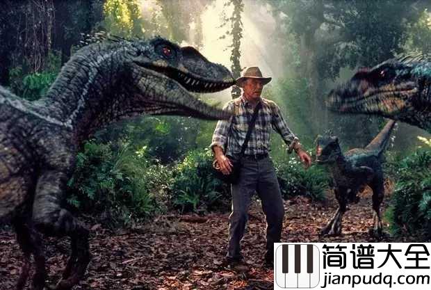 Theme_From_Jurassic_Park简谱__侏罗纪公园主题曲,