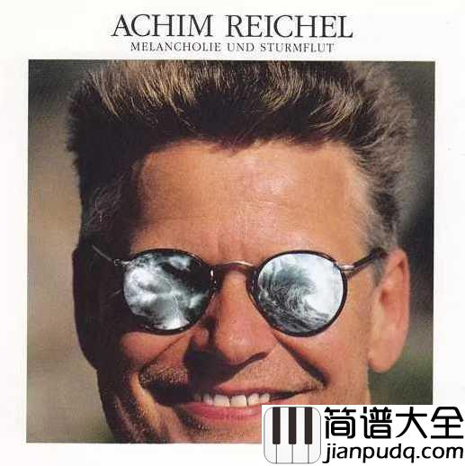 Aloha_Heja_He简谱_Achim_Reichel_抖音神曲，一首德国水手老歌再次燃爆整个少年青春