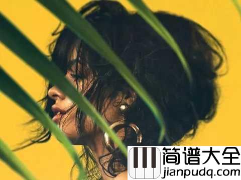 Havana简谱__Camila_Cabello_/Young_Thug__席卷欧美的神曲，燃爆抖音