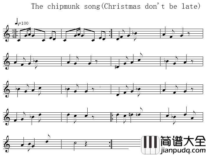 The_chipmunk_song(Christmas_don't_be_late)简谱_萨克斯简单版