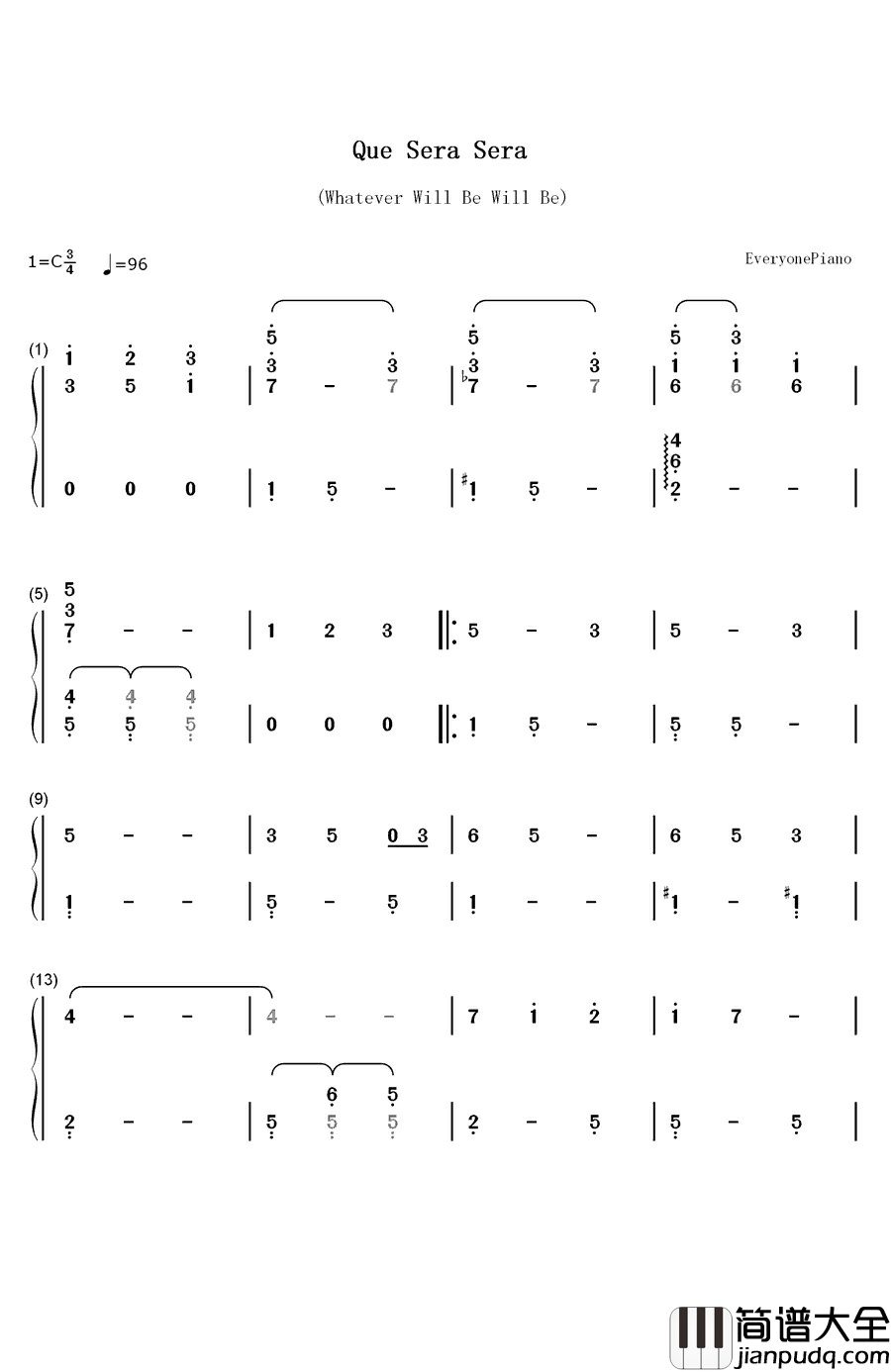 Que_Sera_Sera_(Whatever_Will_Be_Will_Be)钢琴简谱_数字双手_Jay_Livingston_&_Ray_Evans