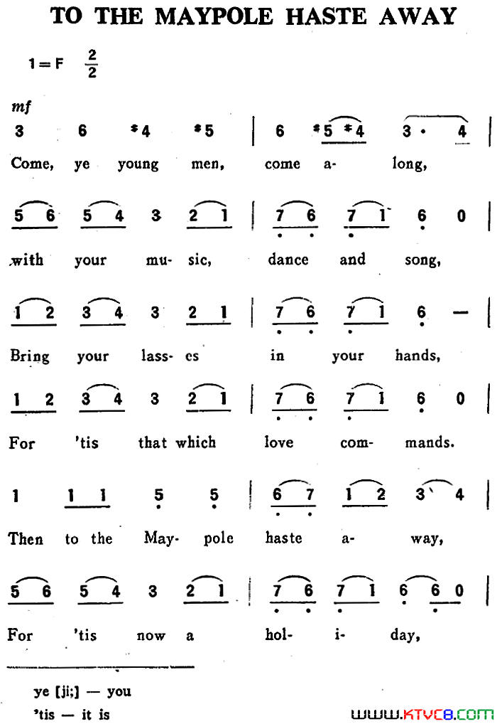 [英]TOTHEMAYPOLEHASTEAWAY快奔向那五月柱[英]TO_THE_MAYPOLE_HASTE_AWAY快奔向那五月柱简谱