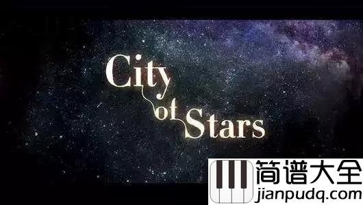 爱乐之城City_of_Stars吉他谱_爱情与梦想无法一起实现