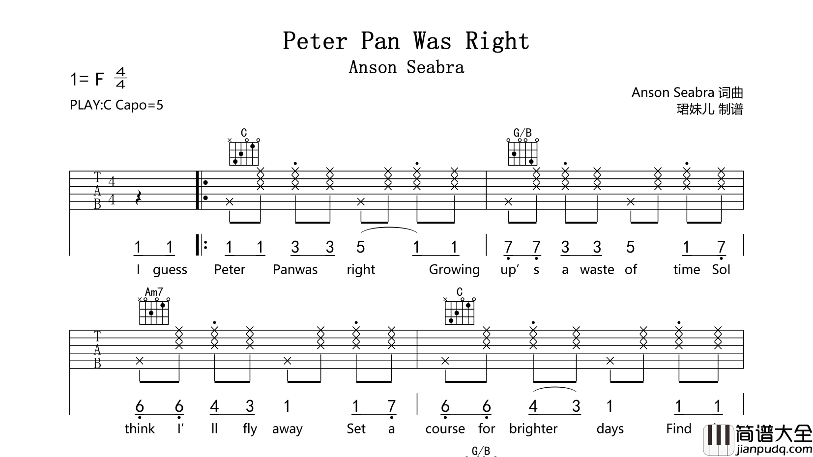 Peter_Pan_Was_Righ吉他谱_Anson_Seabra_C调六线谱